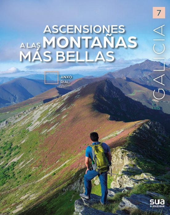 Ascensiones a las montañas más bellas 7: Galicia