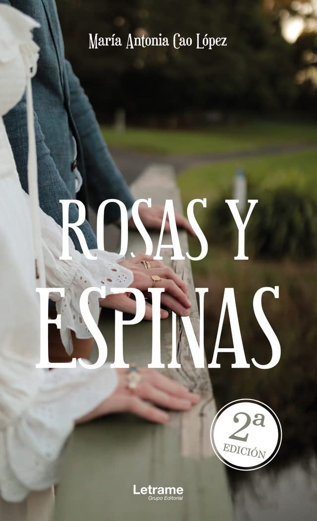 Rosas y espinas